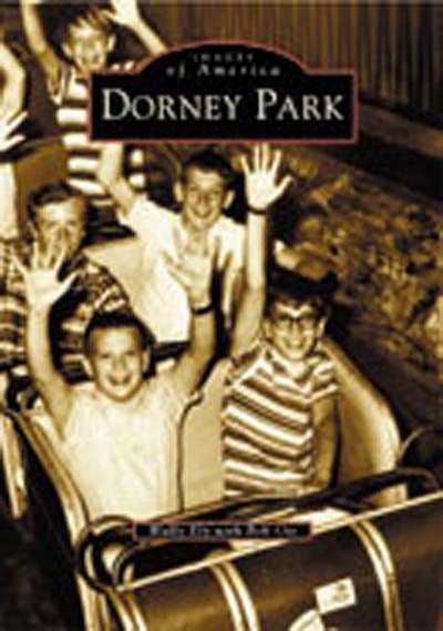 Dorney Park, Pennsylvania: Wally Ely: 9780738511979: Images of