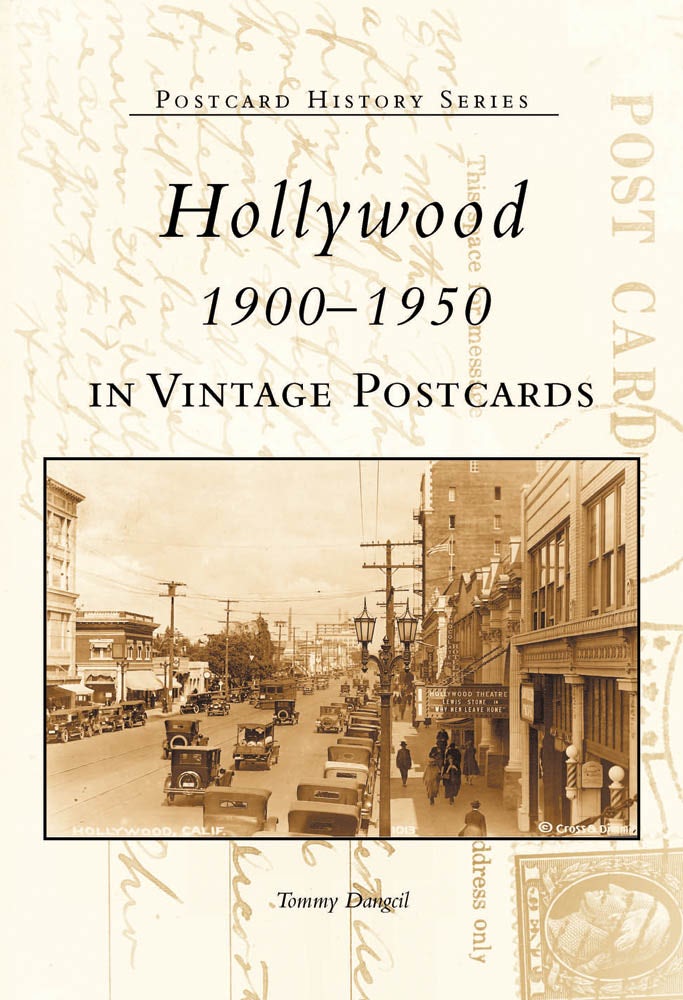 Hollywood 1900-1950 in Vintage Postcards, California: Tommy