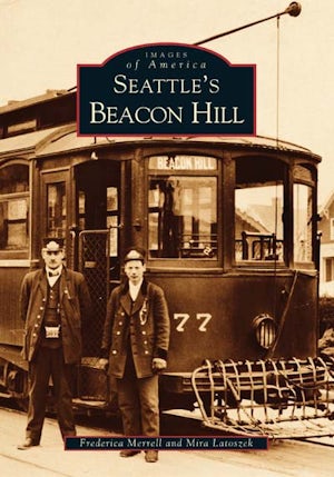Seattle Neighborhoods, Beacon Hill 