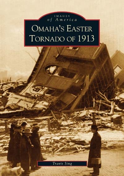 Omaha's Easter Tornado of 1913, Nebraska: Travis Sing