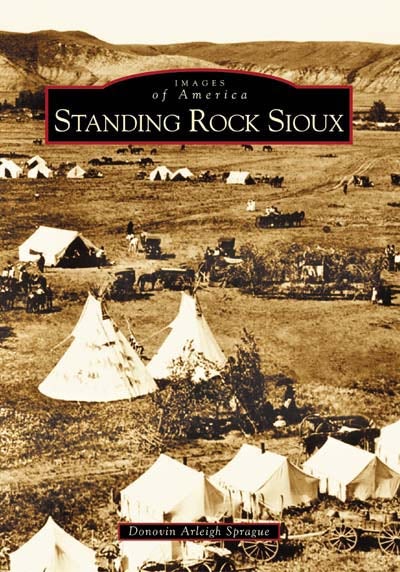 Standing Rock Sioux, South Dakota: Donovin Arleigh Sprague