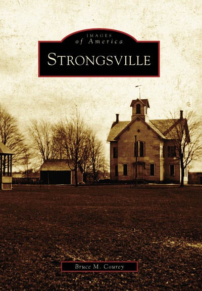 Strongsville, Ohio: Bruce M. Courey: 9780738541266: Images of
