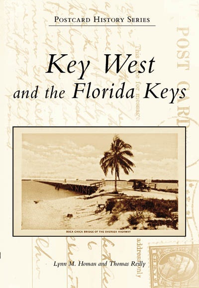 Key West and the Florida Keys, Florida: Lynn M. Homan