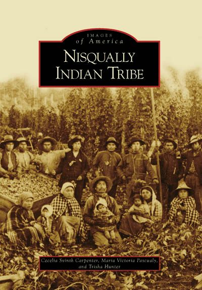Nisqually Indian Tribe, Washington: Cecelia Svinth Carpenter