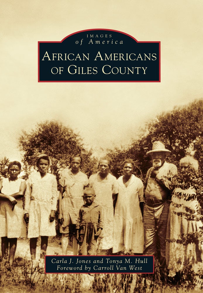 African Americans of Giles County, Tennessee: Carla J. Jones