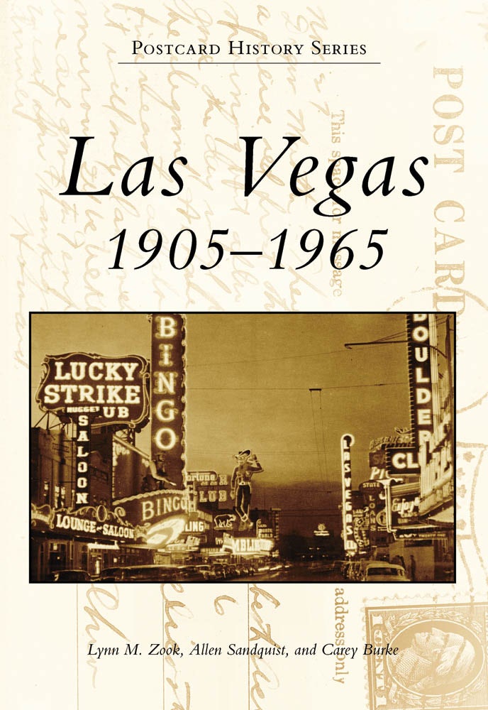 Las Vegas, Nevada: Lynn M. Zook: 9780738569697: Postcard History