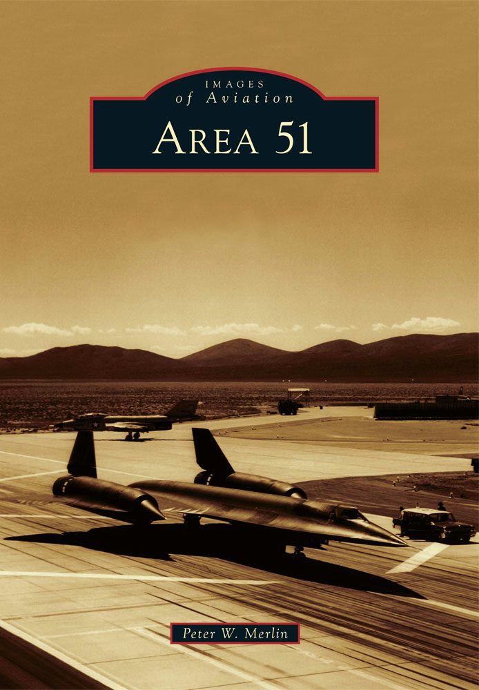 Area 51, Nevada: Peter W. Merlin: 9780738576206: Images of