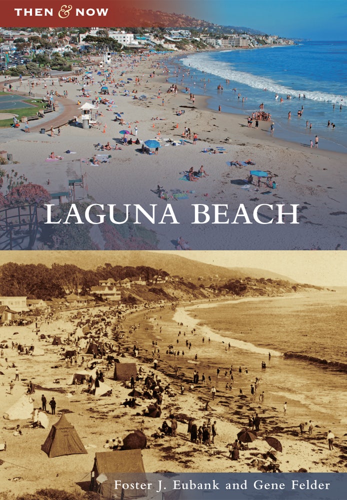 Laguna Beach, California: Claire Marie Vogel: 9780738569970