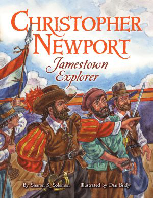 Christopher Newport, Virginia: Sharon Solomon: 9781455617524