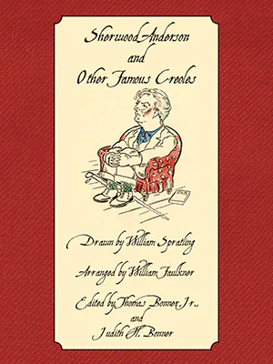 Sherwood Anderson and Other Famous Creoles