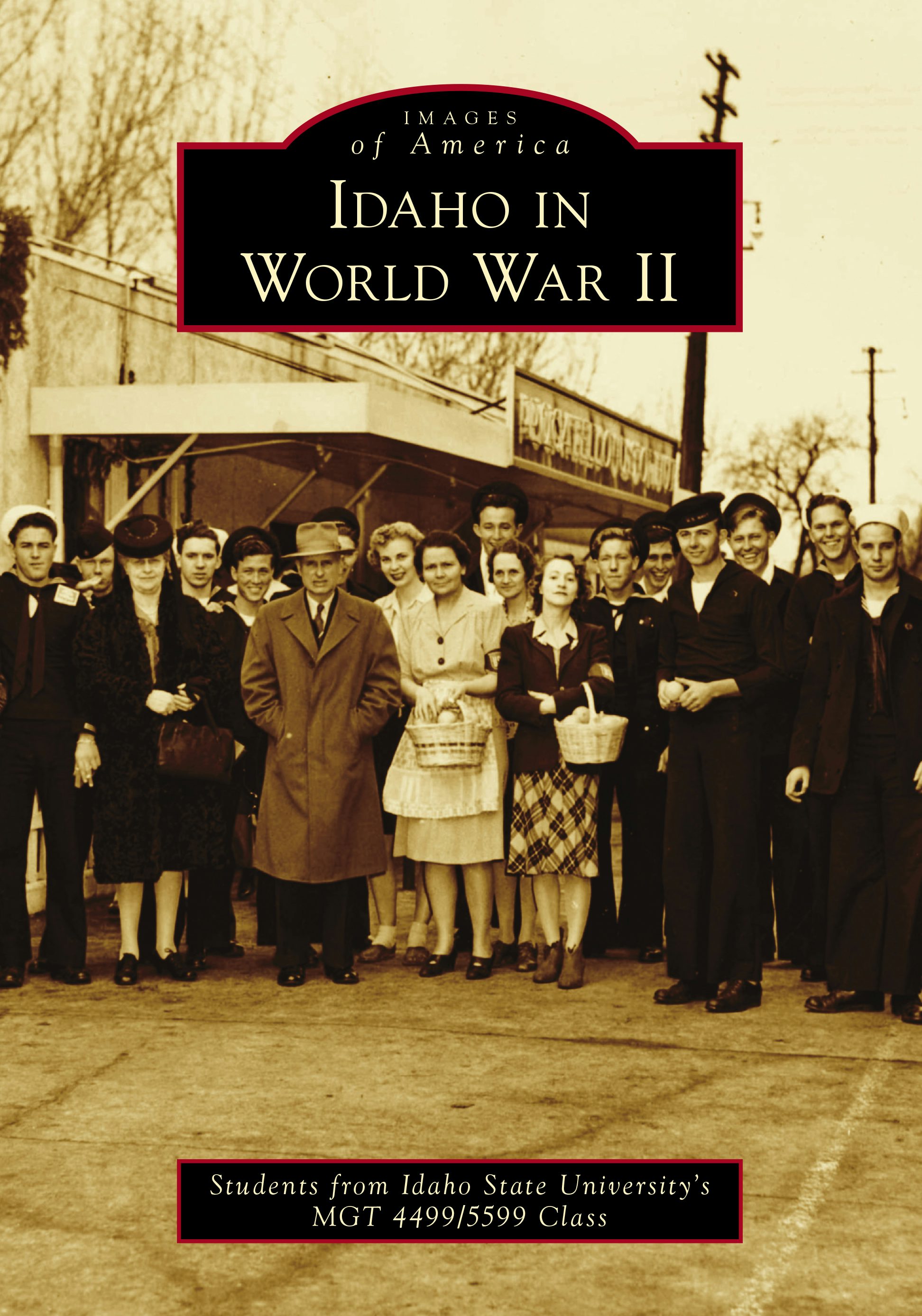 Idaho in World War II, Idaho: Students from Idaho State
