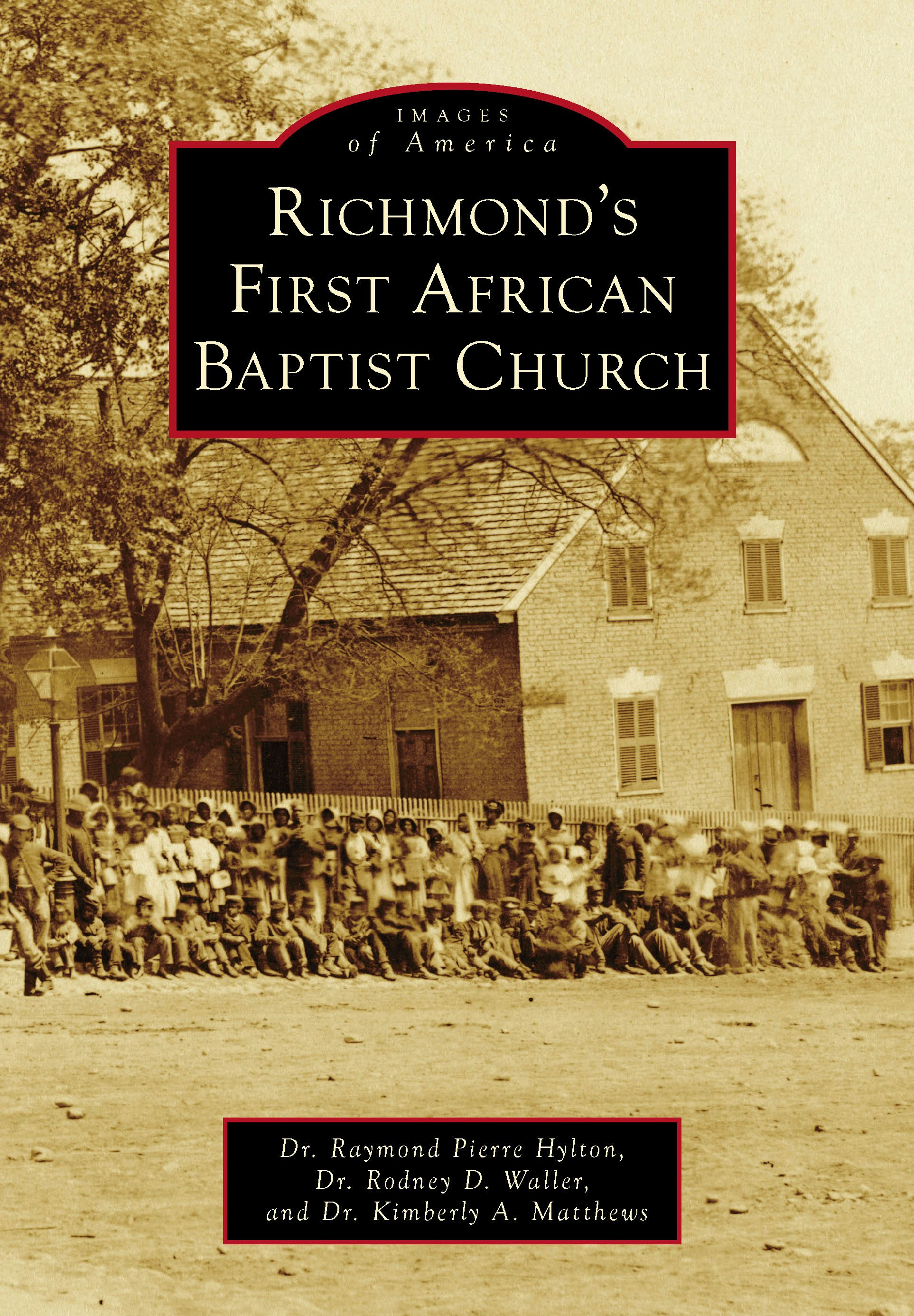 the 奥歯's 1st Single Mabea Richmond's First African Baptist Church, Virginia: Dr. Kimberly A