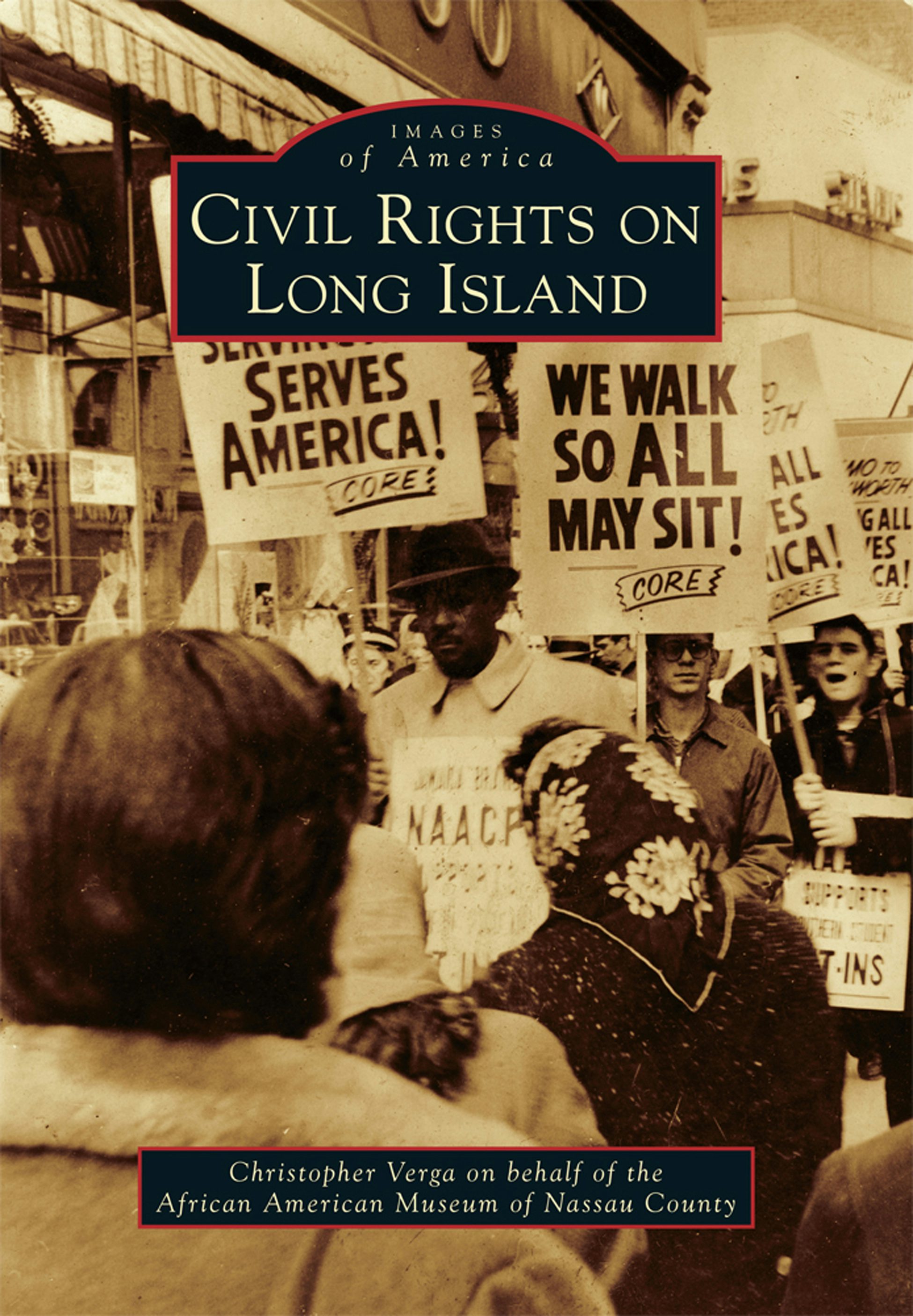 Civil Rights on Long Island, New York: Christopher Claude Verga on