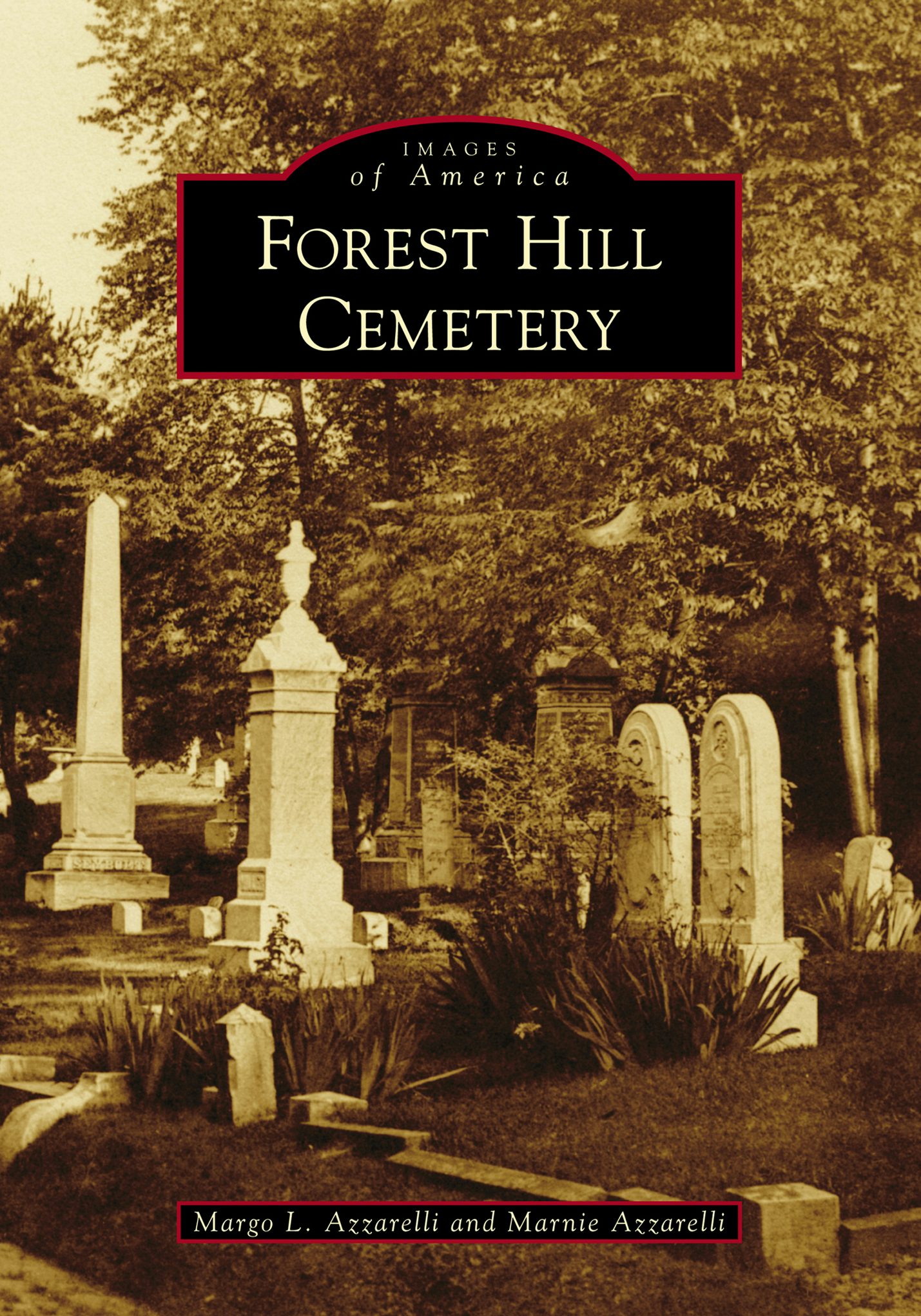 Forest Hill Cemetery, Pennsylvania: Margo L. Azzarelli
