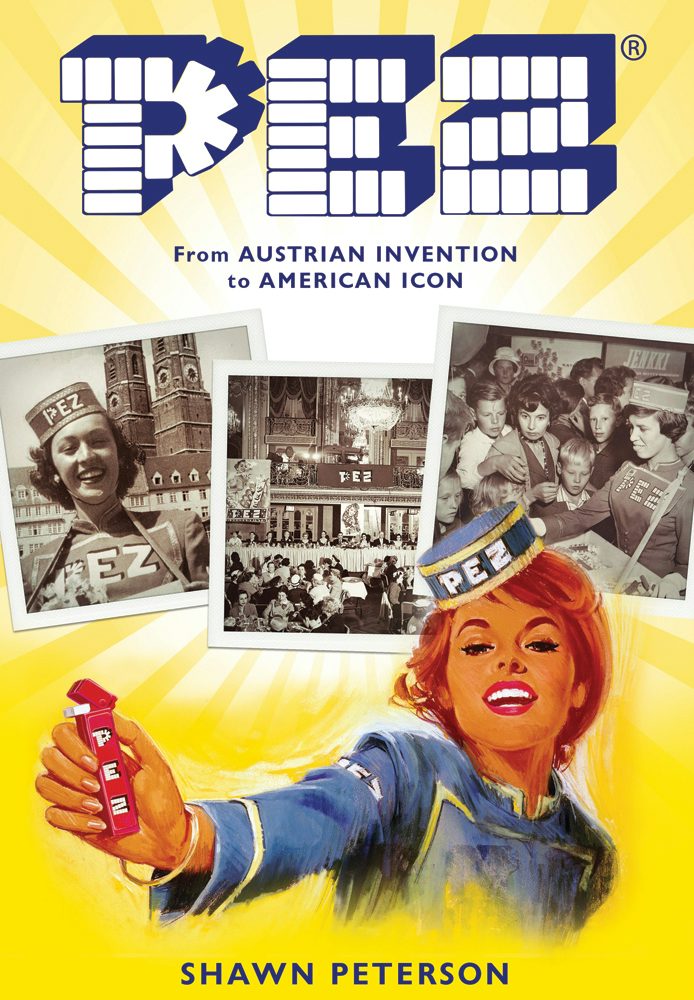 PEZ, Connecticut: Shawn Peterson: 9781467136761: American Palate