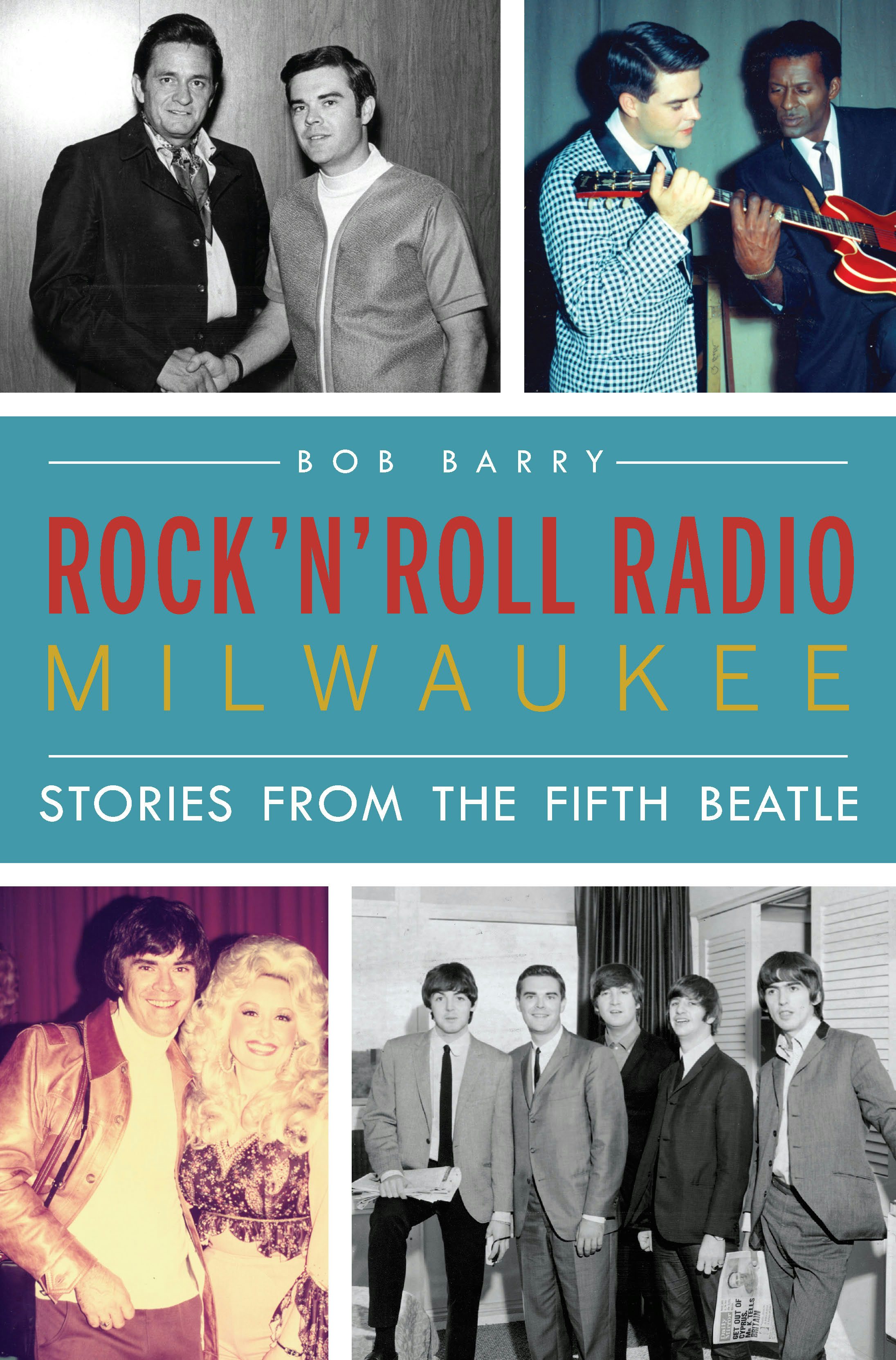 Milwaukee Rock and Roll, Wisconsin: Larry Widen: 9781467112505