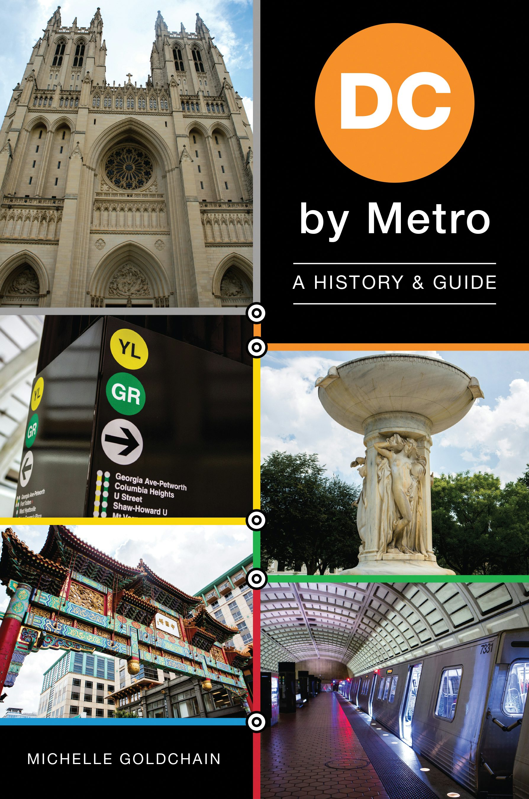 DC by Metro, District of Columbia: Michelle Goldchain