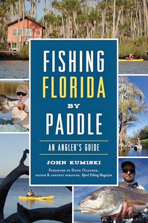 Fishing Florida by Paddle – Arcadia Publishing