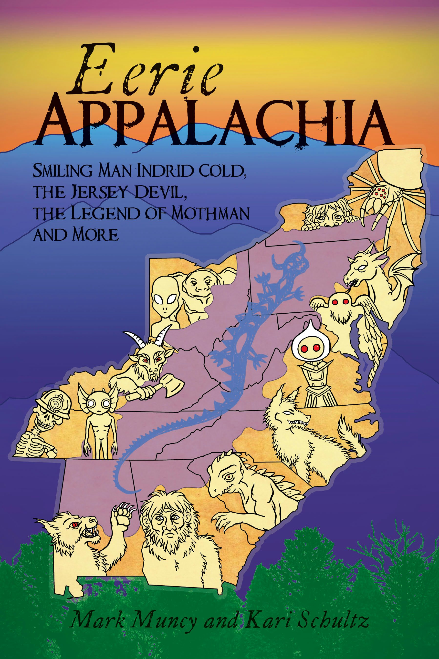 洋書 O,APPALACHIA Eerie Appalachia, West Virginia: Mark Muncy: 9781467148184