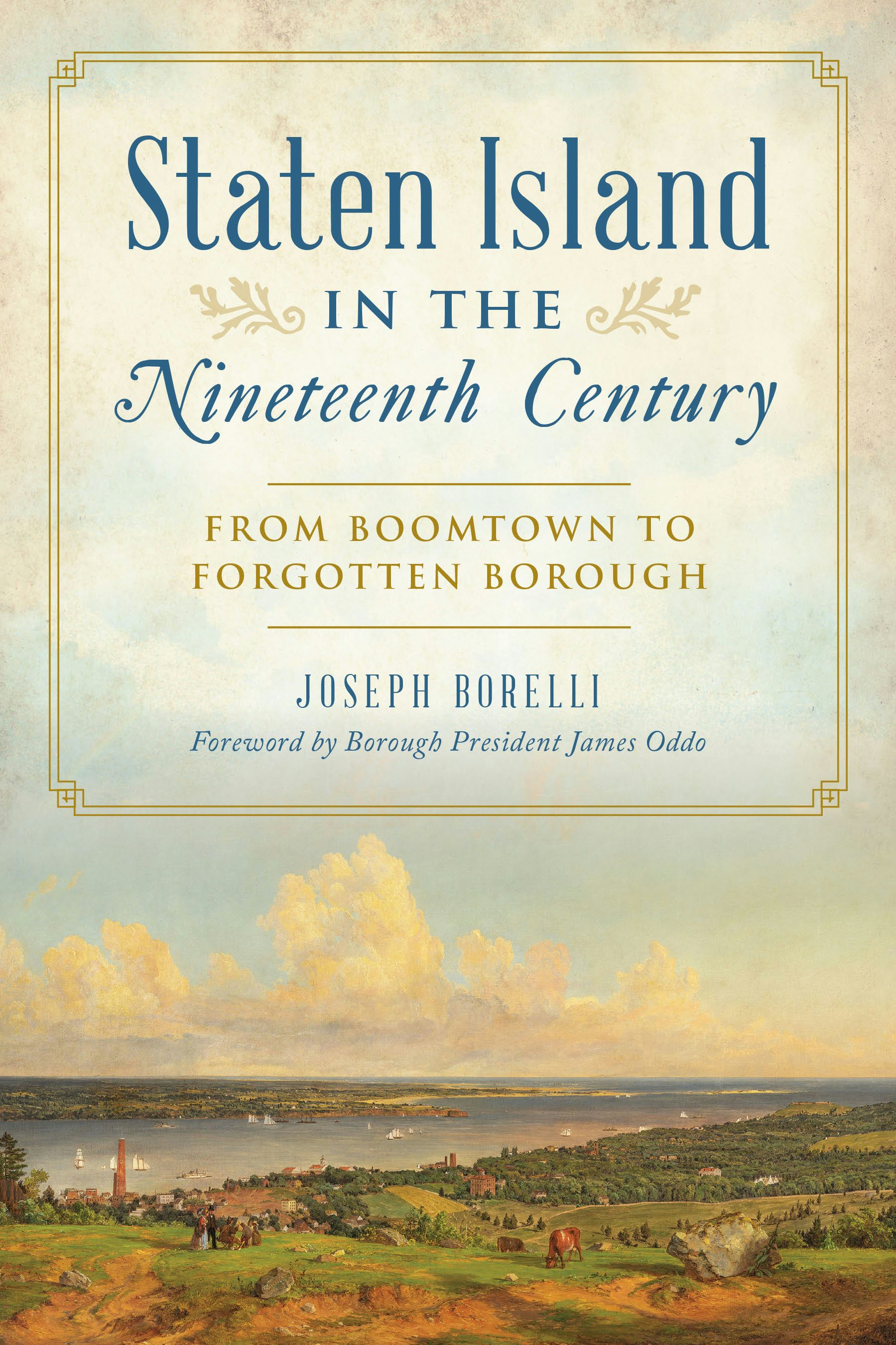 Staten Island in the Nineteenth Century, New York: Joseph Borelli