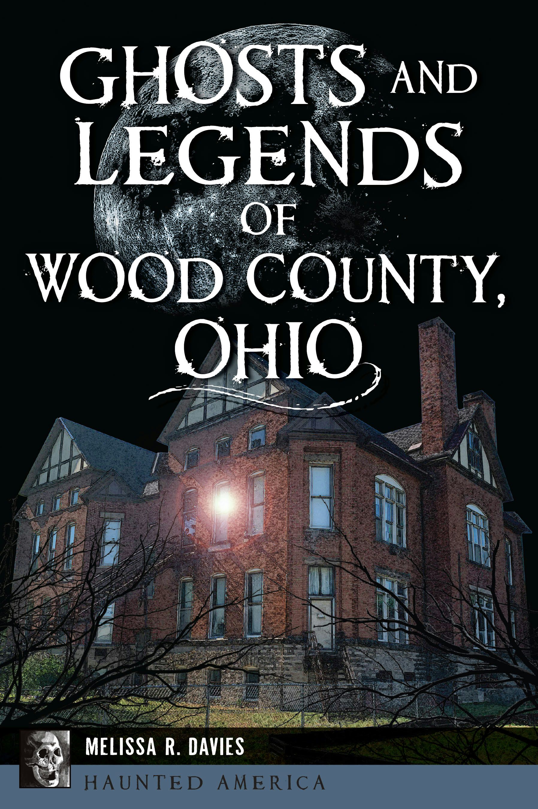 仏語 Petit Musée des Horreurs 洋書 Ghosts and Legends of Wood County, Ohio, Ohio: Melissa R. Davies