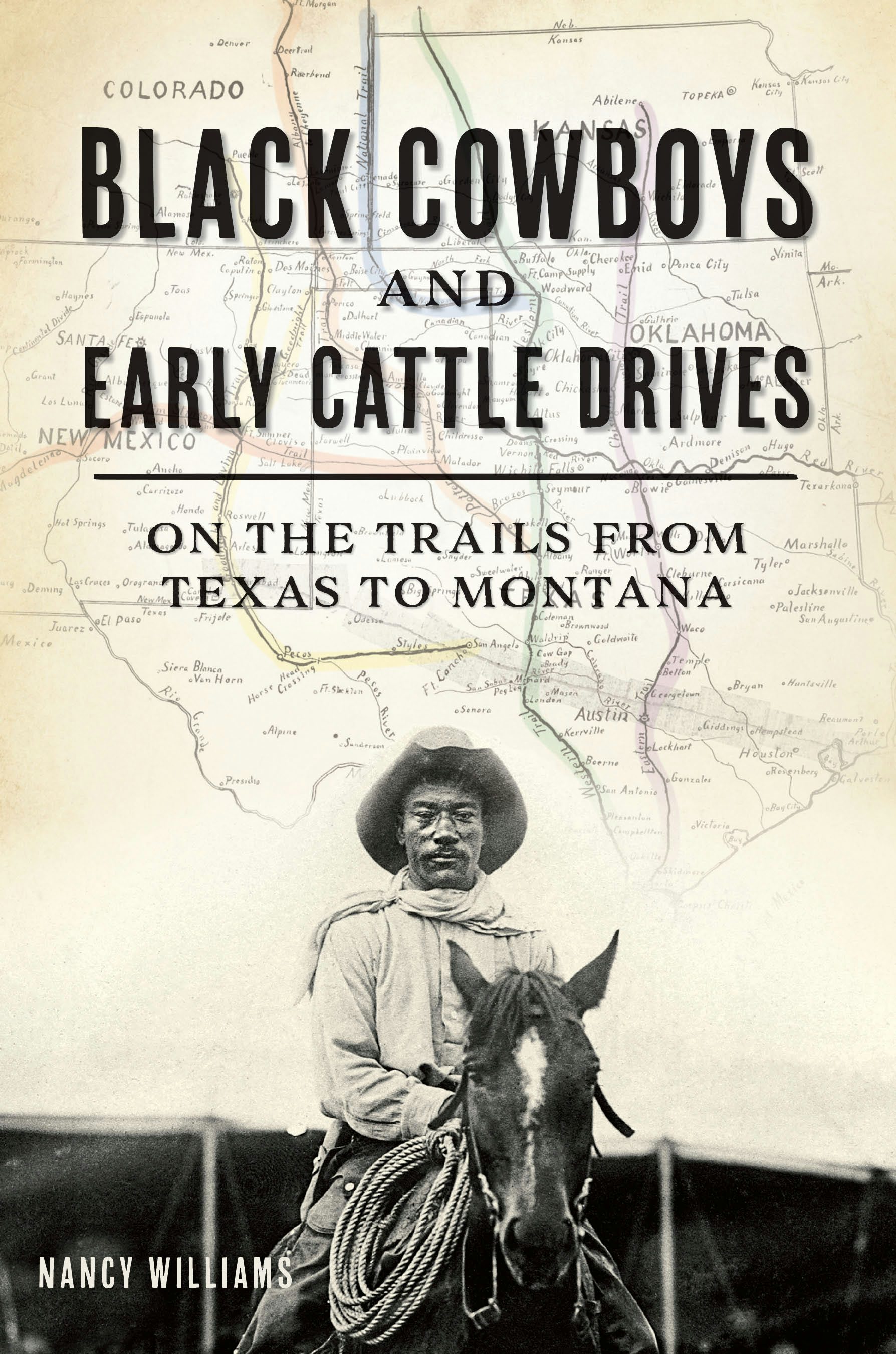 Black Cowboys and Early Cattle Drives, Colorado: Mrs. Nancy K