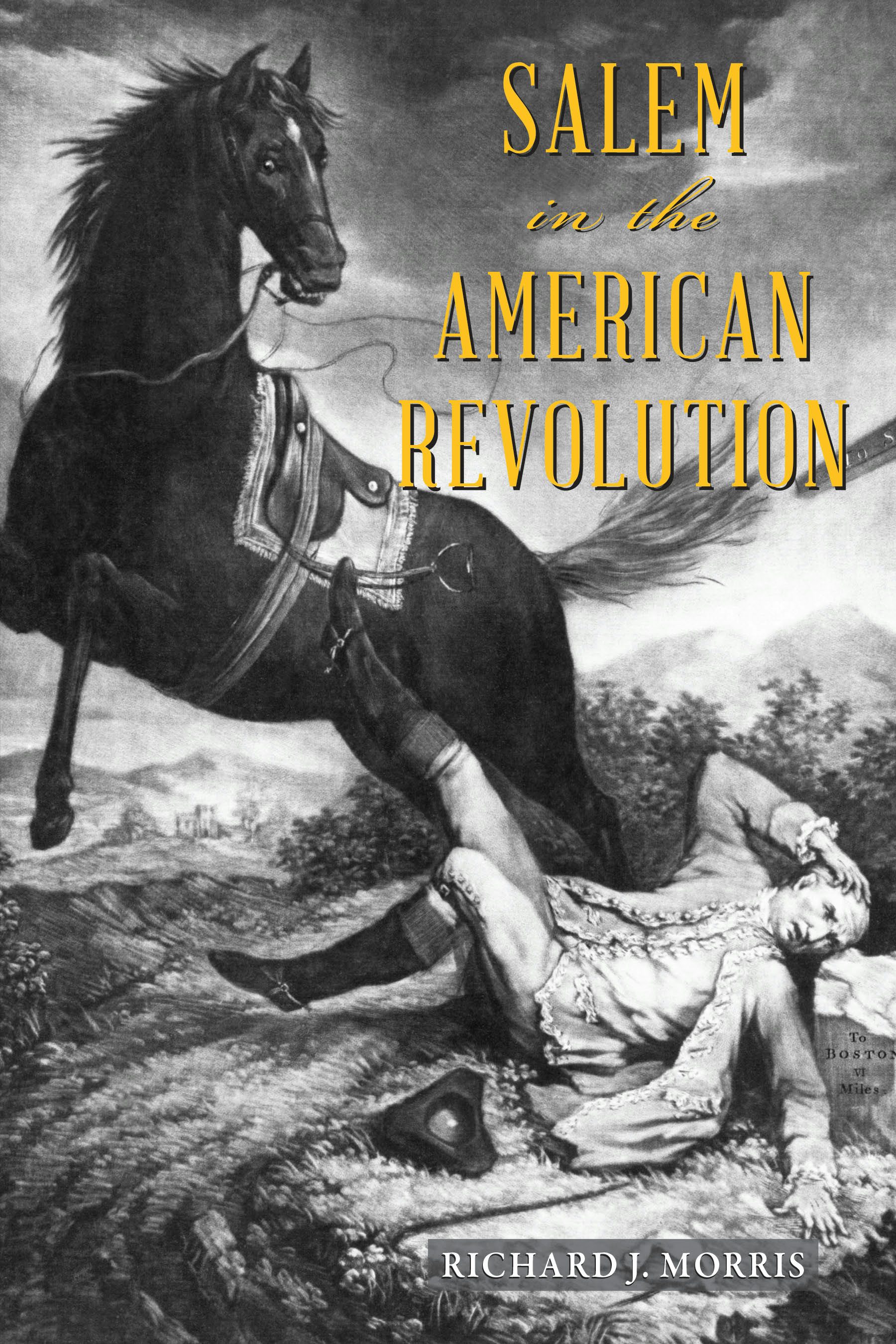 Eyewitness Images from the American Revolution: Arthur Lefkowitz