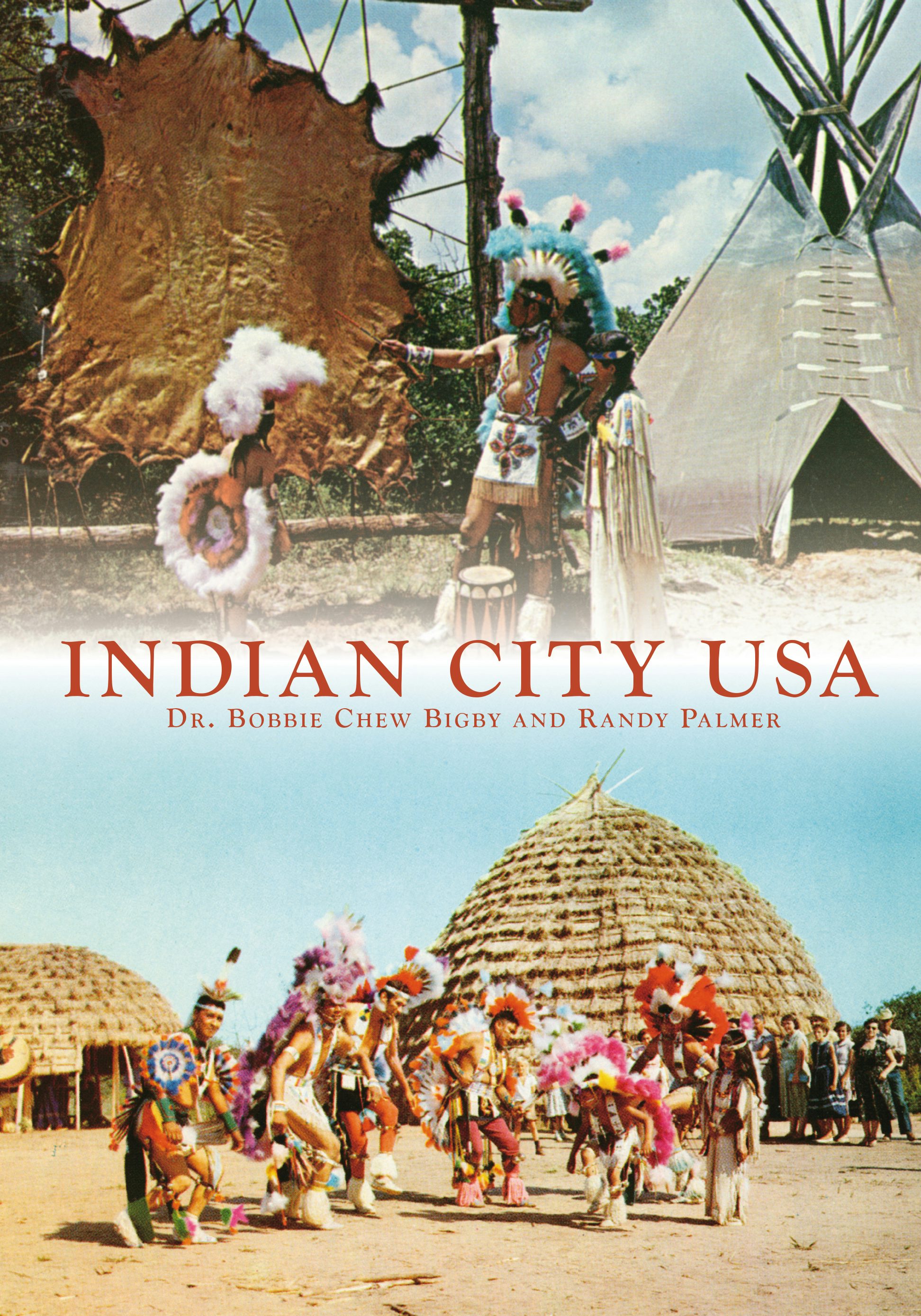 Indian City USA: Bobbie Chew Bigby: 9781467161336: Paperback
