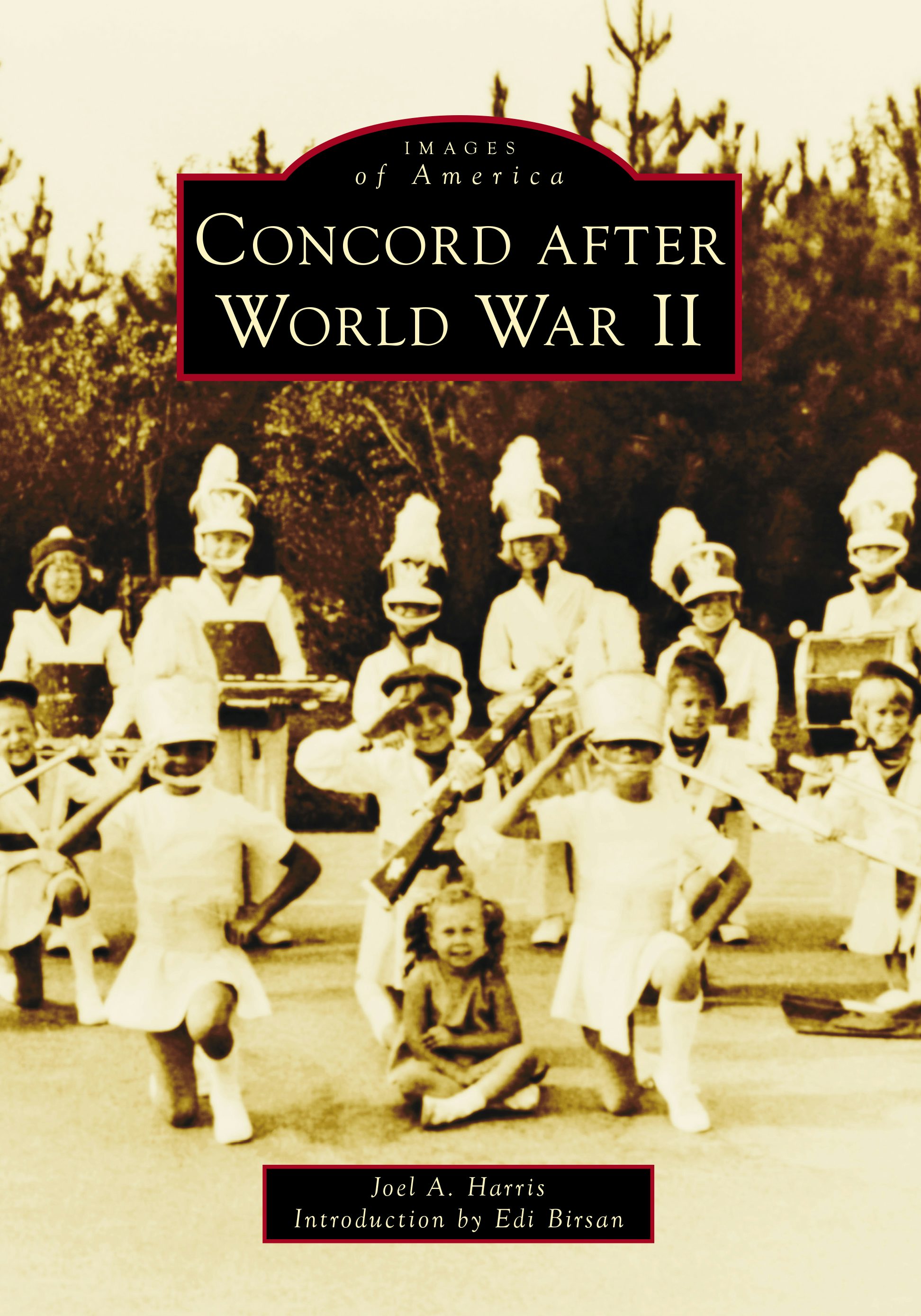 Concord after World War II – Arcadia Publishing