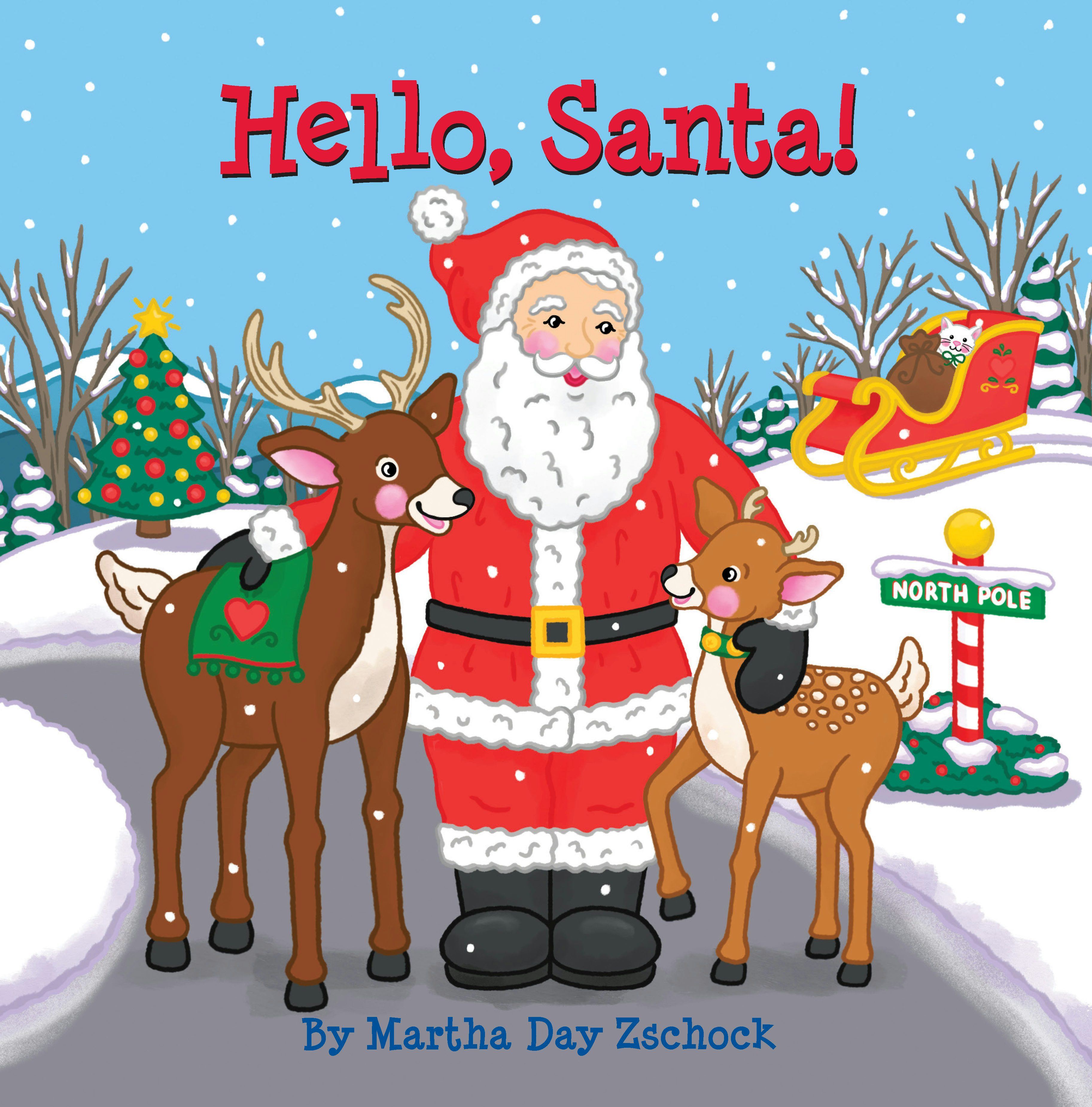 Hello, Santa!: Martha Day Zschock: 9781467197137: Hello