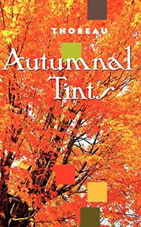 Autumnal Tints: Henry David Thoreau: 9781557094421: Applewood