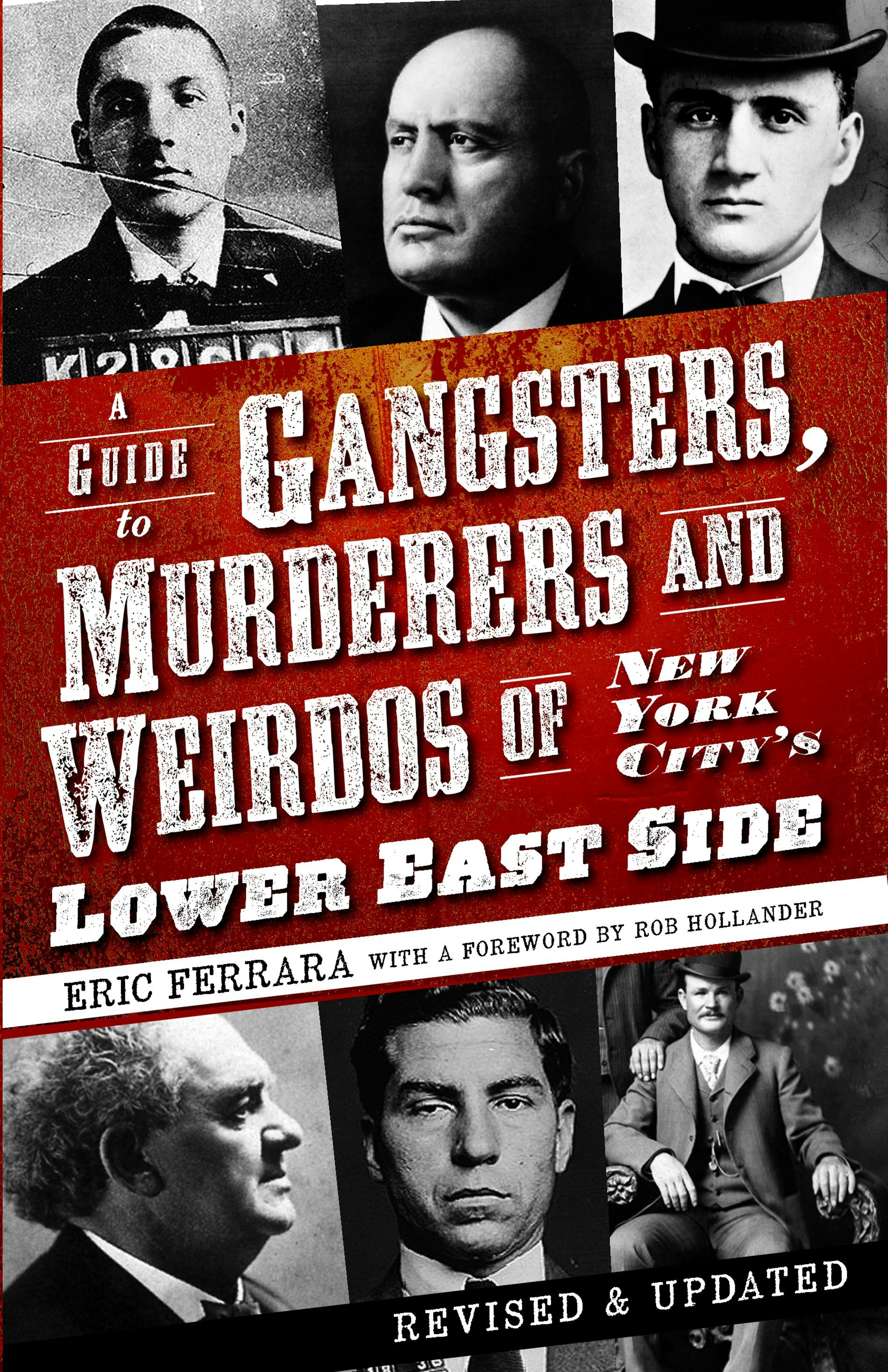 A Guide to Gangsters, Murderers and Weirdos of New York City's