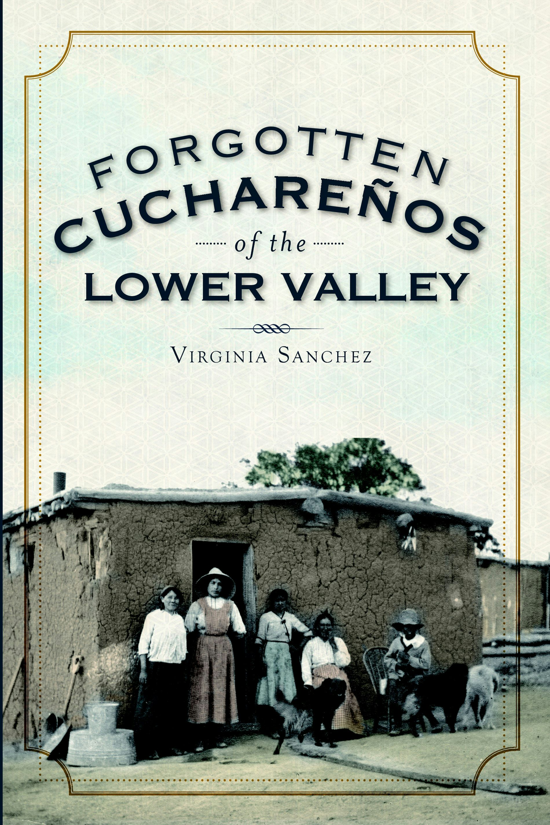 Forgotten Cuchareños of the Lower Valley, Colorado: Virginia