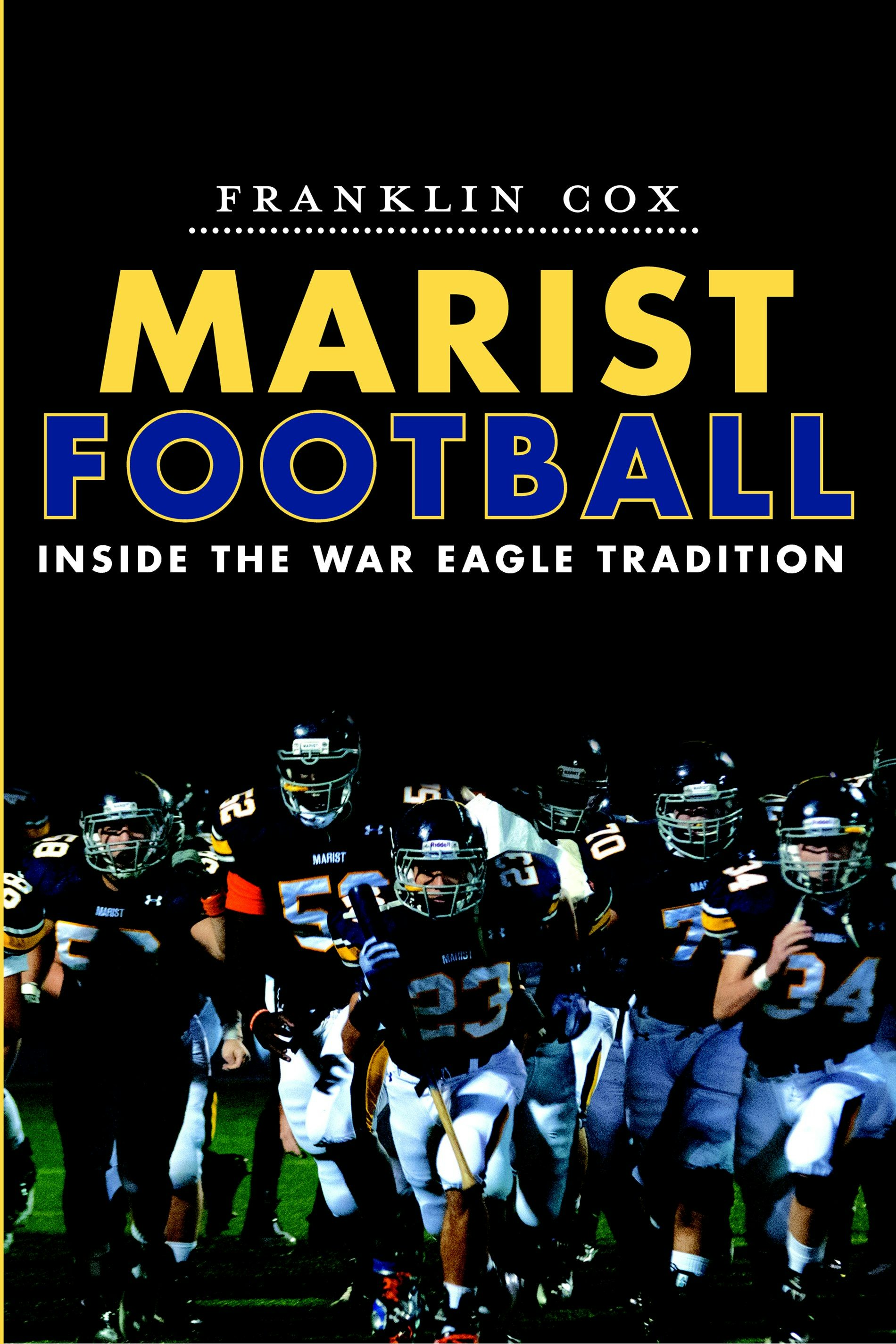 Marist Football, Georgia: Franklin Cox: 9781609498092