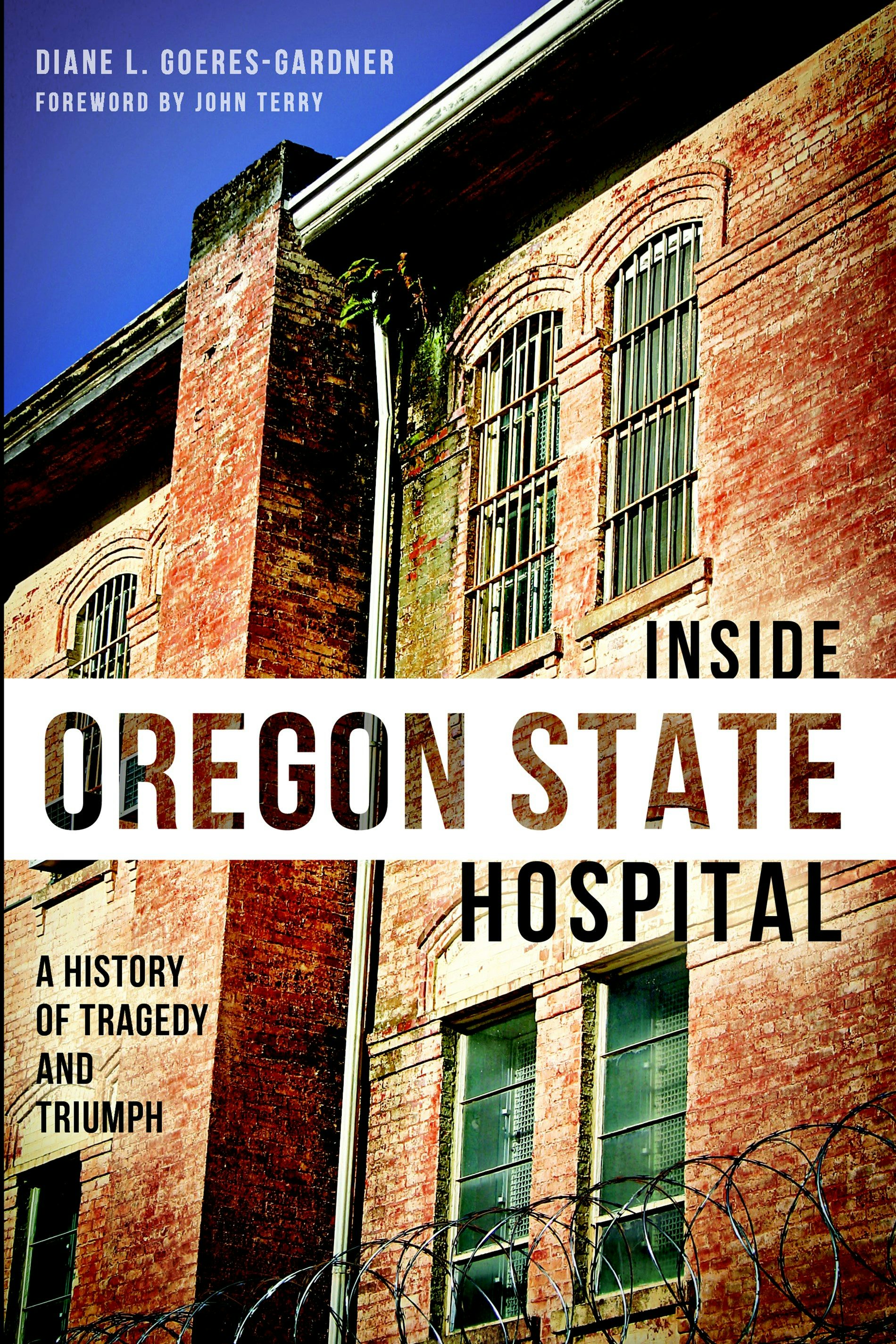 Inside Oregon State Hospital:, Oregon: Diane Goeres-Gardner