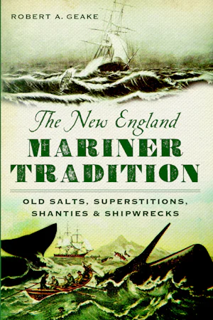 The New England Mariner Tradition