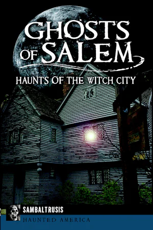 Ghosts of Salem