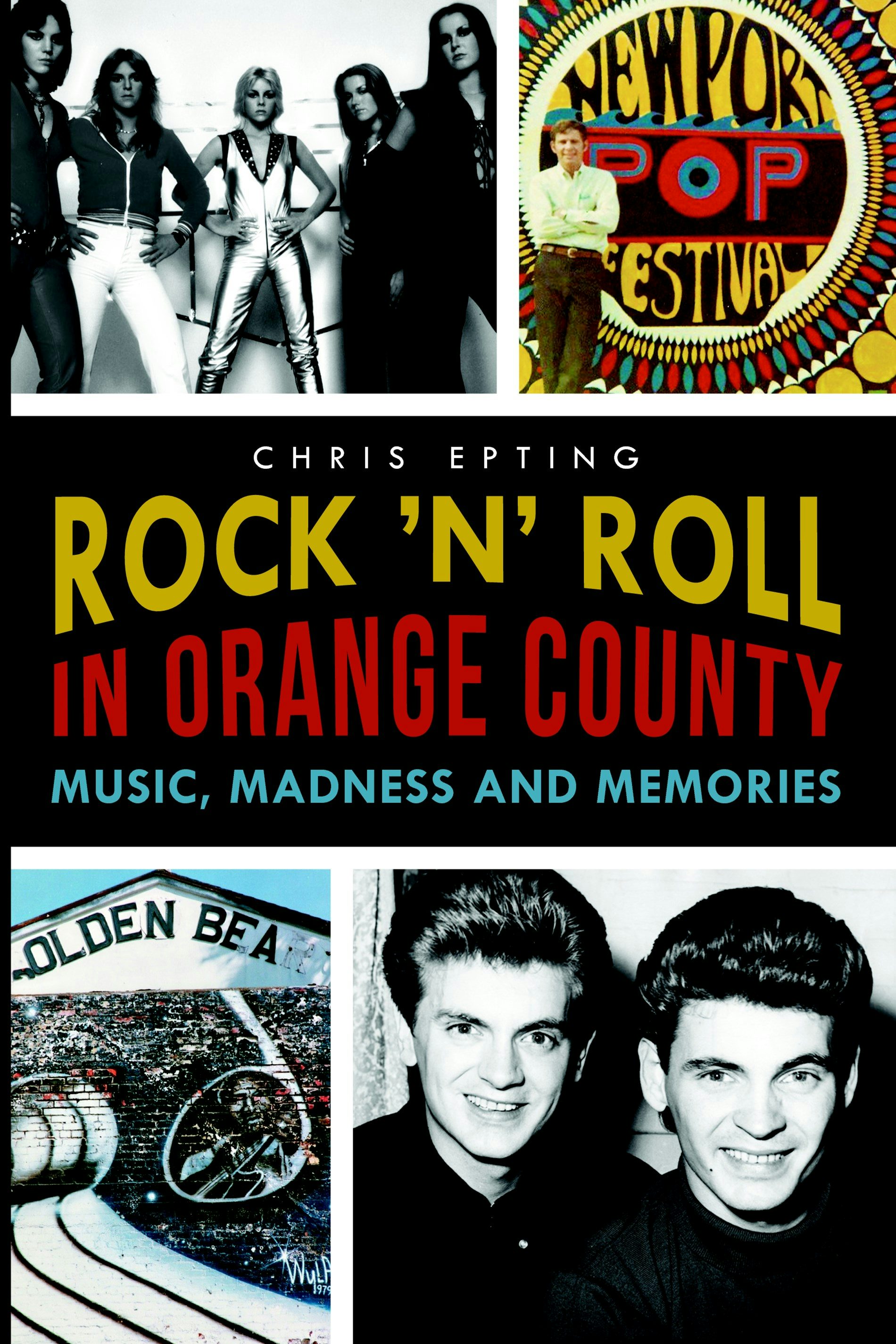 Rock 'n' Roll in Orange County:, California: Chris Epting