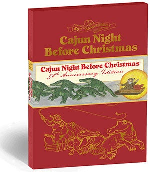 Cajun Night Before Christmas 50th Anniversary Limited Edition